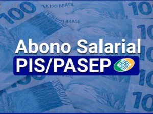 Abono salarial PIS/Pasep: R$ 208 milhões 'esquecidos' podem ser sacados a partir de fevereiro; entenda