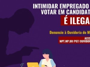 ELEIÇÕES 2022: Empresa que fizer assédio eleitoral pagará multa de R$ 10 mil por funcionário