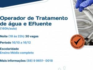 Curso de Operador de Tratamento de água e Efluente está com inscrições abertas em Barbalha