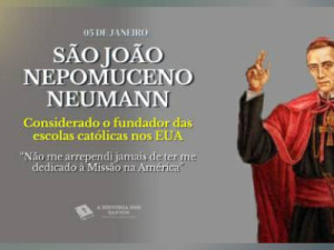 São João Nepomuceno Neumann buscou ser fiel à vontade do Senhor