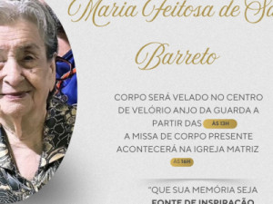 Aos 98 anos morre grande benfeitora barbalhense dona Maria Feitosa de Sá Barreto