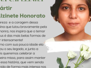 Primeira missa da Mártir Alzinete Honorato será celebrada amanhã na entrada do Sítio Pinheiro