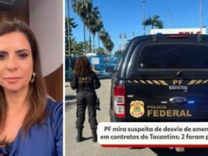 PF mira suspeita de desvio de emendas em contratos do Tocantins; 2 foram presos